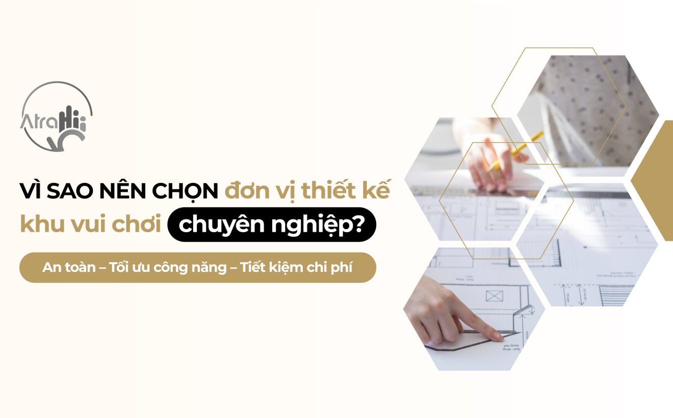 Tại sao nên lựa chọn đơn vị thiết kế khu vui chơi trẻ em chuyên nghiệp thay vì tự thi công? 1