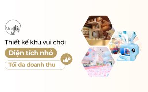 Thiết kế khu vui chơi trẻ em diện tích nhỏ giúp tối đa hóa doanh thu trên từng mét vuông 10
