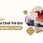 Xu Hướng Thiết Kế Khu Vui Chơi Theo Độ Tuổi Mới Nhất 2026 20
