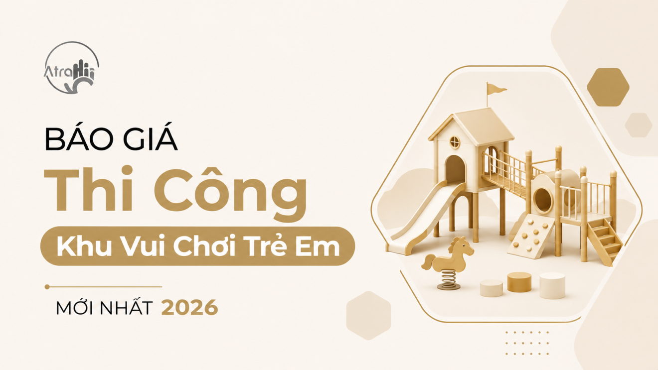 Báo Giá Thi Công Khu Vui Chơi Trẻ Em Mới Nhất – Cập Nhật Chi Tiết Theo Diện Tích